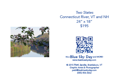 Two States Connecticut River, VT and NH 24” x 18” $195